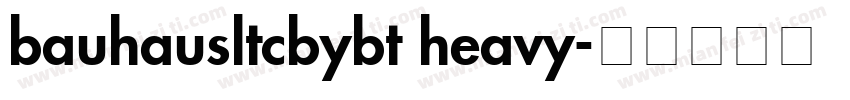 bauhausltcbybt heavy字体转换